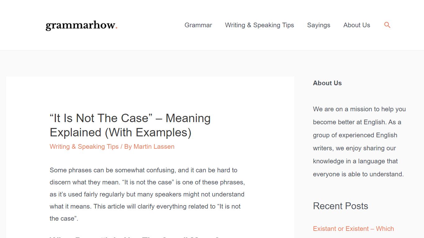 “It Is Not The Case” - Meaning Explained (With Examples) - Grammarhow